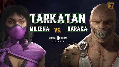 MILEENA VS BARAKA - TARKATAN WAR - FT5 - MK11 Ultimate [4K] - YouTube