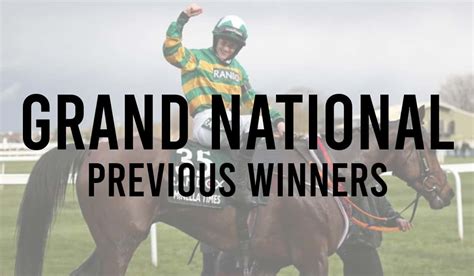 Grand National Previous Winners - History of Grand National Past Results