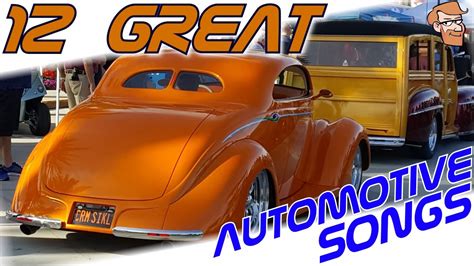 12 Great Automotive Songs 🎶 Songs About Cars & Driving 🎶 Cars ...