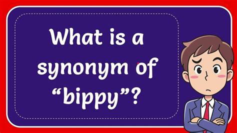 What is a synonym of “bippy”? - YouTube