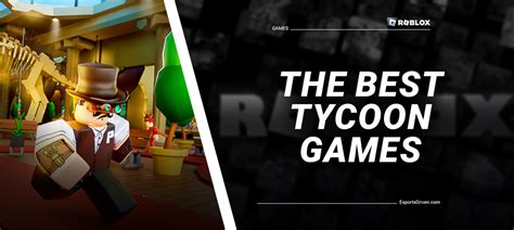 The Top 5 Tycoon Games in Roblox (2023)