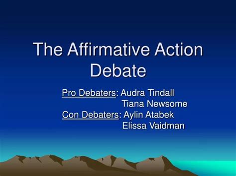 PPT - The Affirmative Action Debate PowerPoint Presentation, free ...