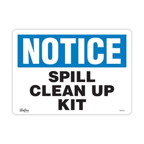 "Spill Clean Up Kit" Sign