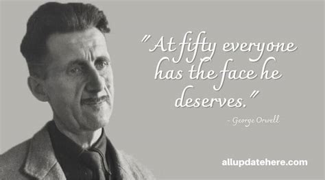 George Orwell Quotes On Freedom, Truth, Power, History, Politics