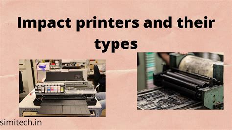 What Is Impact printer, Types And Workings - simitech