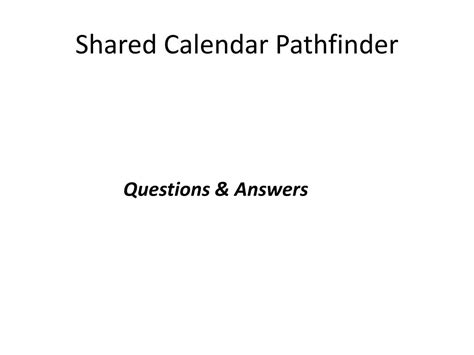 PPT - Shared Calendar Pathfinder PowerPoint Presentation, free download ...