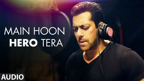 'Main Hoon Hero Tera (Salman Khan Version)' Full AUDIO Song | Hero | T-Series - YouTube