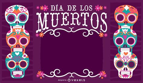 Mexico Dia De Los Muertos Frame Vector Download