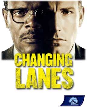 Changing Lanes - Movie Forums