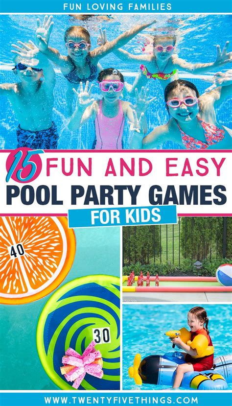 15 Fun Pool Party Games for Kids - Fun Loving Families | Pool party kids, Pool party games, Kids ...