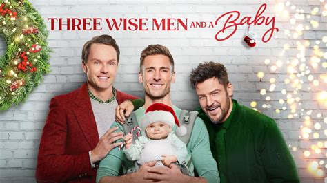 Three Wise Men and a Baby - Hallmark Channel Movie - Where To Watch