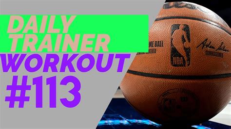 Agility Drill & Dunking For Beginners - Daily Trainer Workout #113 ...