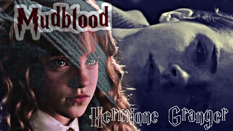 Mudblood ~ Hermione Granger - YouTube