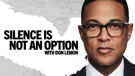 Don Lemon says silence is not an option | CNN