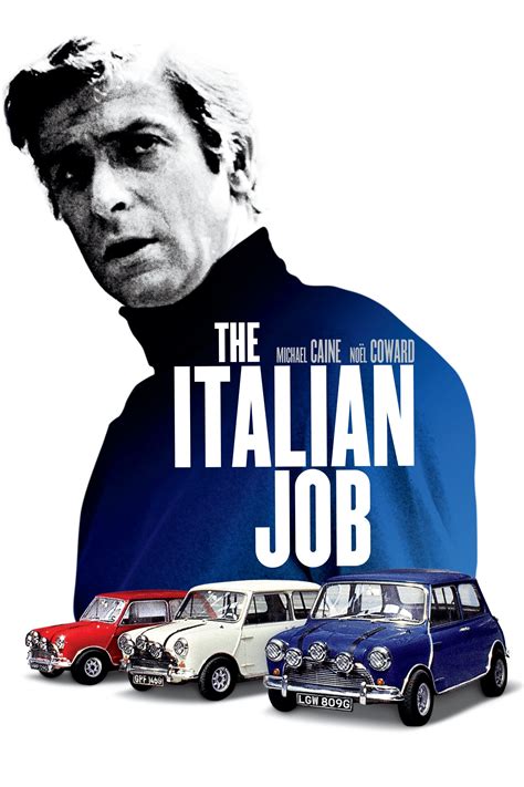 The Italian Job (1969) - Posters — The Movie Database (TMDB)