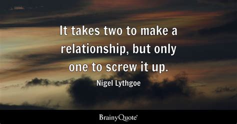 It Takes Two Love Quote : Remember It Takes Two To Unconsciously Play ...