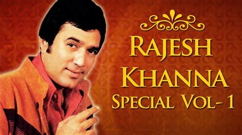 Rajesh Khanna Hit Songs Youtube - powerupsharp