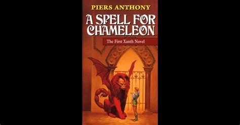 A Spell for Chameleon (Original Edition) by Piers Anthony on iBooks