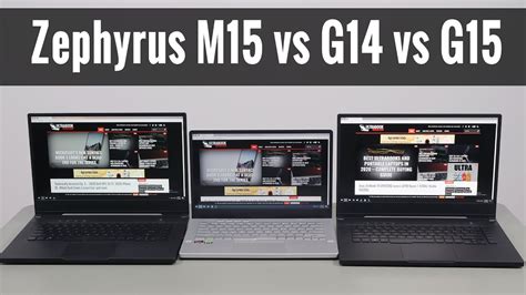 ASUS ROG Zephyrus M15 vs G14 and G15 compared - YouTube