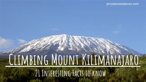 Mount Kilimanjaro Facts (21 Facts to Know) | Jerry Tanzania Tours