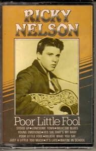 Ricky Nelson - Poor Little Fool - Amazon.com Music