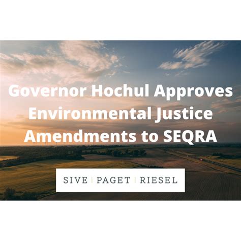 Governor Hochul Approves Environmental Justice Amendments to SEQRA ...