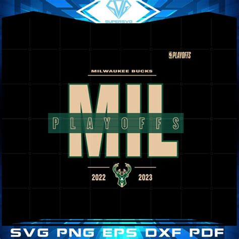 Milwaukee Bucks 2023 NBA Playoffs Best SVG Cutting Digital Files