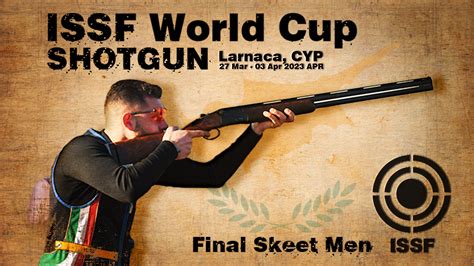 Highlights - Skeet Men Final - 2023 Larnaca (CYP) - ISSF World Cup ...