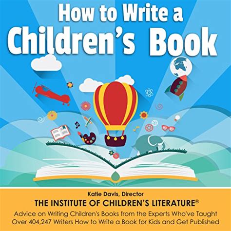 Amazon.com: How to Write a Children's Book: Tips on How to Write and ...