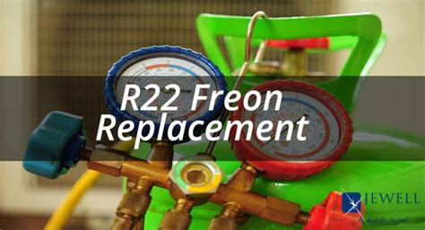 3 Options for R22 Freon Replacement - Jewell Mechanical