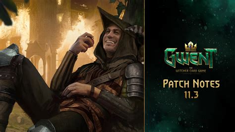 GWENT: The Witcher Card Game reveals patch notes for Update 11.3 - Try ...