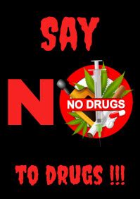 234K+ Free Templates for 'Say no to drugs poster' | PosterMyWall