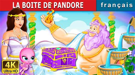 LA BOITE DE PANDORE | Pandora's Box Story | Contes De Fées Français ...