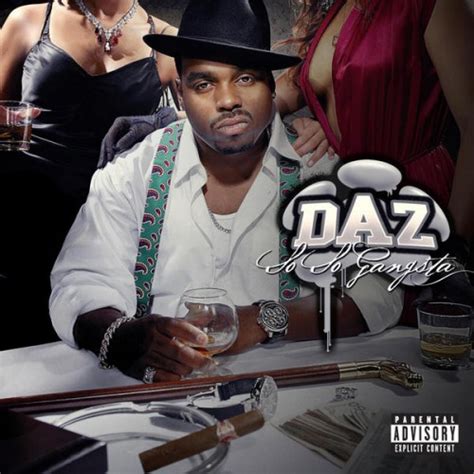 Daz Dillinger - So So Gangsta - Reviews - Album of The Year