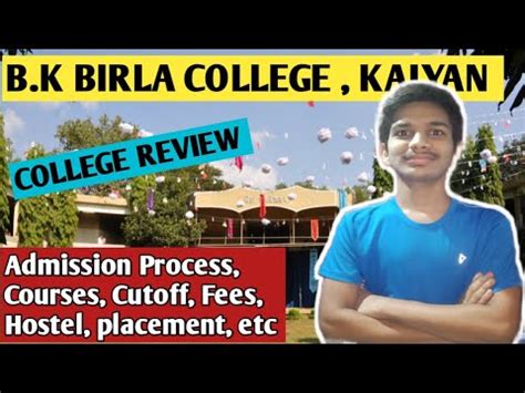 B.K BIRLA COLLEGE, KALYAN | Admission Process, Courses, Fees, Hostel, Cutoff, placement, etc ...