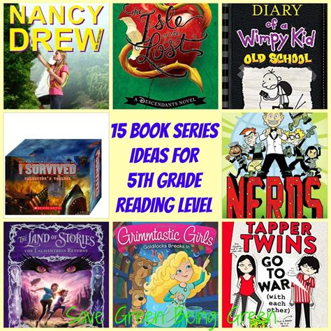 Save Green Being Green: 15 Book Series Ideas for 5th Grade Reading Level (AR, Accelerated Reader)