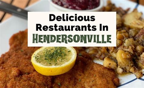 12 Delicious Restaurants In Hendersonville, NC | Uncorked Asheville