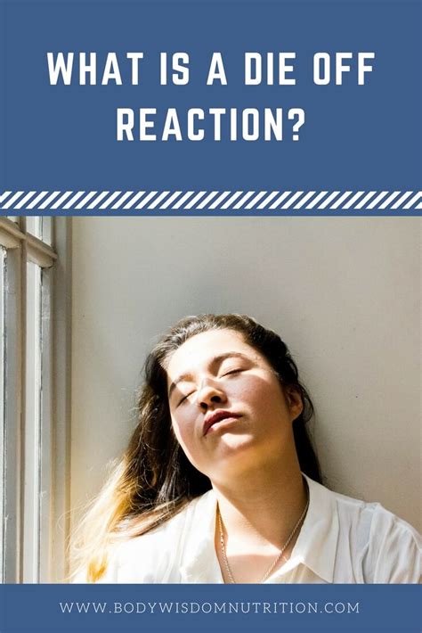 What is a Die Off Reaction? • Body Wisdom Nutrition