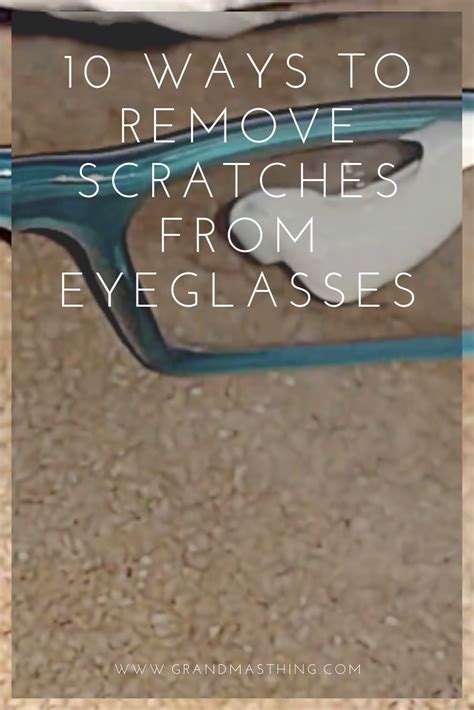 10 ways to remove scratches from eyeglasses | Eyeglass cleaning, Simple cleaning routine ...