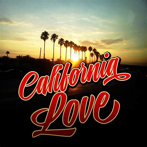 California Love 2 by YoSoyPelon on DeviantArt