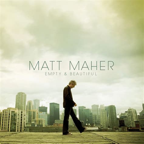 Music - MATT MAHER