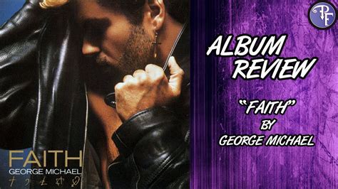 George Michael: Faith - Album Review (1987) - YouTube