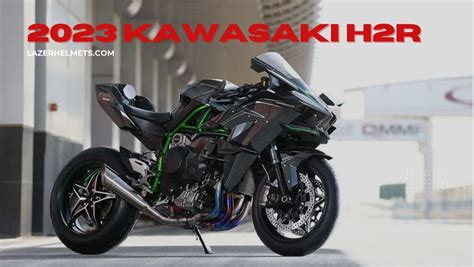 2023 Kawasaki Ninja H2R Specs, Top Speed, Price, & Reviews