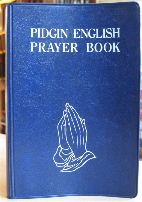 Pidgin English Prayer Book by Plissonneau Joseph: As New Soft Cover ...