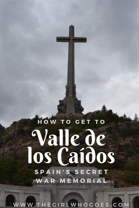 How to Get to Valle de los Caídos, Spain – The Girl Who Goes