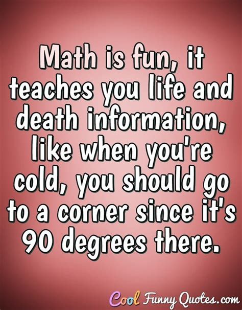 Math Quotes - Cool Funny Quotes