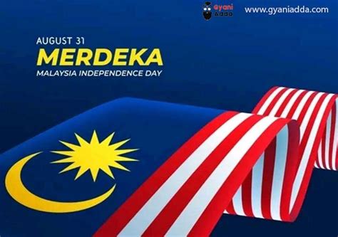 Happy Malaysia National Day 2024 (Merdeka) History, Quotes, Wishes