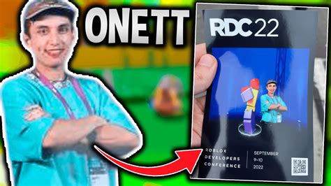 ONETT HA IDO A LA ROBLOX DEVELOPER CONFERENCE *POSIBLE VUELTA* - YouTube