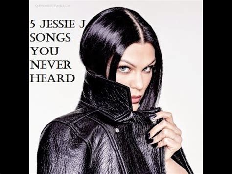 5 JESSIE J SONGS YOU NEVER HEARD - YouTube