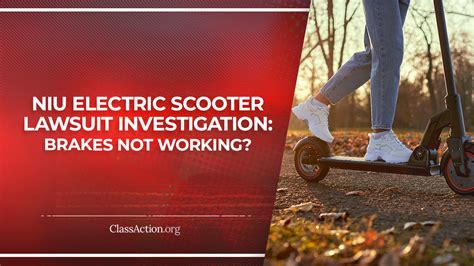 NIU Electric Scooter Lawsuit | Brakes Not Working? | ClassAction.org